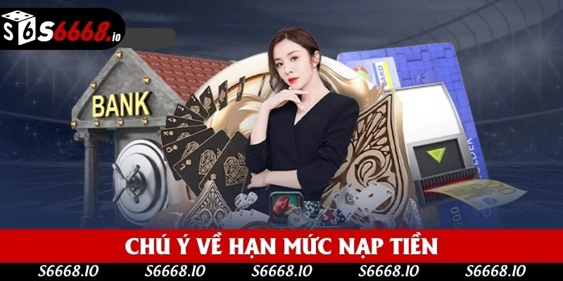 Người chơi cần chú ý vào hạn mức giao dịch vào tài khoản Người chơi cần chú ý vào hạn mức giao dịch vào tài khoản
